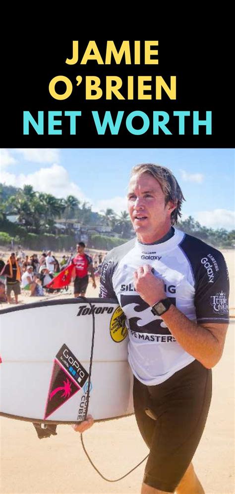 jamie o'brien surfer net worth.